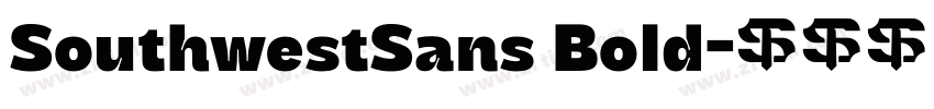 SouthwestSans Bold字体转换
